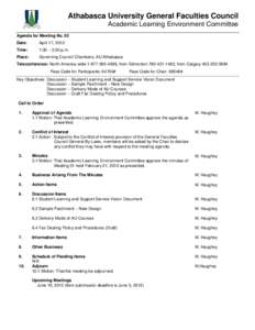 Athabasca University General Faculties Council Academic Learning Environment Committee Agenda for Meeting No. 02 Date:  April 17, 2012
