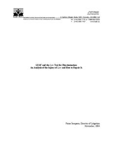 Law v. Canada / Lavoie v. Canada / Hodge v. Canada / Gosselin v. Quebec / Egan v. Canada / Auton (Guardian ad litem of) v. British Columbia / Lovelace v. Ontario / Andrews v. Law Society of British Columbia / Trociuk v. British Columbia / Law / Case law / Canada