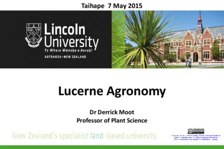 Taihape 7 MayLucerne Agronomy Dr Derrick Moot Professor of Plant Science