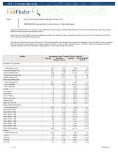 DP04  SELECTED HOUSING CHARACTERISTICS[removed]American Community Survey 5-Year Estimates  Supporting documentation on code lists, subject definitions, data accuracy, and statistical testing can be found on the America