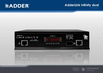 AdderLink Infinity dual User Guide Experts in Connectivity Solutions