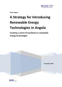 Final report  A Strategy for Introducing Renewable Energy Technologies in Angola Creating a centre of excellence in renewable