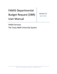FAMIS Departmental Budget Request (DBR) User Manual Version 1.5 April 2011