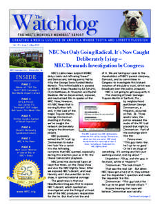 Watchdog The the mrc’s monthly members’ report  CREATING A MEDIA CULTURE IN AMERICA WHERE TRUTH AND LIBERTY FLOURISH