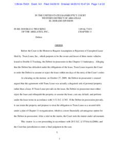 1:09-bk[removed]Doc#: 141 Filed: [removed]Entered: [removed]:47:24 Page 1 of 22  IN THE UNITED STATES BANKRUPTCY COURT WESTERN DISTRICT OF ARKANSAS EL DORADO DIVISION