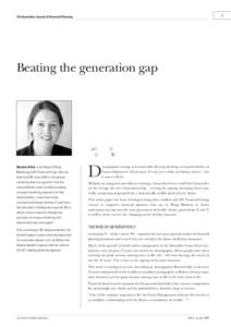   The Australian Journal of Financial Planning Beating the generation gap