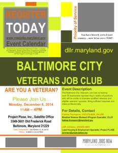 TODAY www.mwejobs.maryland.gov Event Calendar Sponsored by the Maryland Department of Labor, Licensing, and Regulation, Division of Workforce Development and Adult