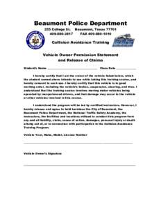 Beaumont Police Department 255 College St. Beaumont, Texas3817 FAXCollision Avoidance Training