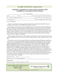 INDEMNITY AGREEMENT: INVASIVE SPECIES CONTROL WORK COMMERCIAL LAWN APPLICATION CONTRACT ___________________________, with a mailing address ______________________________, phone _____________ ; email ____________________