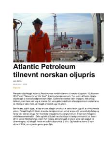 Atlantic Petroleum tilnevnt norskan oljuprís Jan Müller:55  Oljan.fo