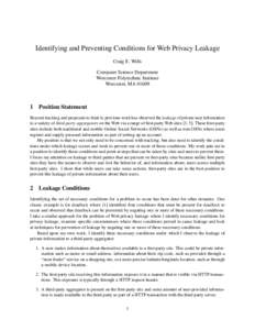 Identifying and Preventing Conditions for Web Privacy Leakage Craig E. Wills Computer Science Department Worcester Polytechnic Institute Worcester, MA 01609