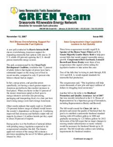 November 12, 2007  Poll Shows Overwhelming Support for  Renewable Fuel Options  A new poll conducted by Harris InteractiveÒ  shows overwhelming American support for  expanding renewable fuel opt