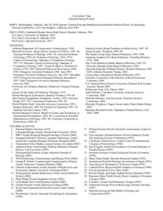 Biology / Science / Deists / E. O. Wilson / Ethologists / Mark W. Moffett / Bert Hölldobler / Alan Fersht / Vernon R. Young / Myrmecologists / Evolutionary biologists / Entomology