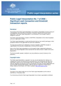 Australian Government Australian Transaction Reports and Analysis Centre Public Legal Interpretation series