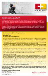 Nah dran an der Zukunft Die 2009 gegründete staatliche Hochschule Hamm-Lippstadt steht für interdisziplinär ausgerichtete Studiengänge mit klarer Orientierung auf aktuelle und künftige Anforderungen des Marktes. Pra