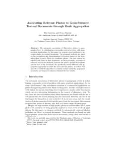 Associating Relevant Photos to Georeferenced Textual Documents through Rank Aggregation Rui Candeias and Bruno Martins rui.candeias, Instituto Superior T´ecnico, INESC-ID Av. Professor Cavaco S