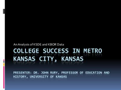 College Success in Metro KCK