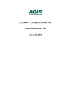 AG GROWTH INTERNATIONAL INC. Annual Information Form March 16, 2012  i
