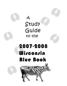A Study Guide to the[removed]Wisconsin Blue Book