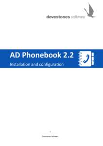 AD Phonebook 2.2 Installation and configuration 1 Dovestones Software