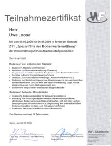 Teilnahmezertifikat ~rt; Herr Uwe Loose hat vombisin Berlin am Seminar  Z11 