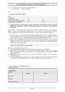 APPENDIX B10. CCMS COLLATERAL ACCOUNT DESIGNATION FORM FOR MARKS, MARGIN AND CONCENTRATION COLLATERAL COLLECTION BY SEOCH To :