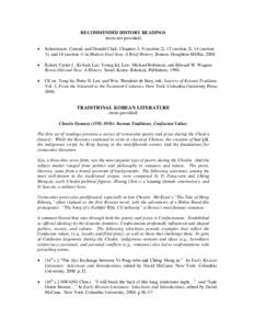 RECOMMENDED HISTORY READINGS (texts not provided) • Schirokauer, Conrad, and Donald Clark. Chapters 3, 9 (section 2), 12 (section 2), 14 (section 3), and 18 (section 1) in Modern East Asia: A Brief History. Boston: Hou