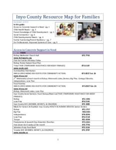 Inyo County Resource Map for Families Summer 2013 In this guide: Access to Concrete Support in Need –pg. 1 Child Health Needs – pg. 3 Parent Knowledge of Child Development – pg. 5