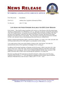 NEWS RELEASE [Add Document Title] WYOMING LEGISLATIVE SERVICE OFFICE WYOMING LEGISLATIVE SERVICE OFFICE [Add Document Title]