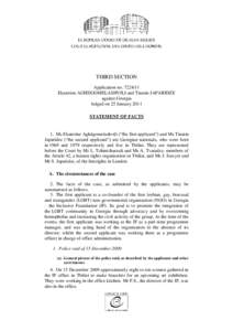 THIRD SECTION Application noEkaterine AGHDGOMELASHVILI and Tinatin JAPARIDZE against Georgia lodged on 25 January 2011 STATEMENT OF FACTS