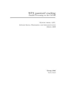 Computer network security / Wireless networking / IEEE 802.11 / Wi-Fi Protected Access / Cell / Password cracking / Wpa supplicant / Pre-shared key / SIMD / Computing / Cryptography / Computer architecture