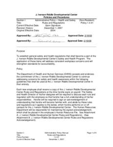 J. Iverson Riddle Developmental Center Policies and Procedures Section I: Administrative Policy – Health and Safety (Non-Resident) Title: