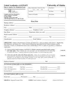University of Alaska  United Academics-AAUP/AFT Dues or Agency Fee Deduction Form  Major Administrative Unit (Circle One)