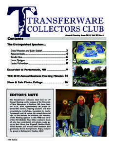Annual Meeting Issue 2010, Vol. XI No. 4  Contents The Distinguished Speakers... David Hoexter and Judie Siddall................................................ 3 Rebecca Davis............................................