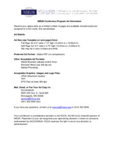 NMUN Conference Program Ad Information Reserve your space early as a limited number of pages are available; donations/ads are accepted on a first-come, first-served basis. Ad Details: Ad Size (see Template on next page)/