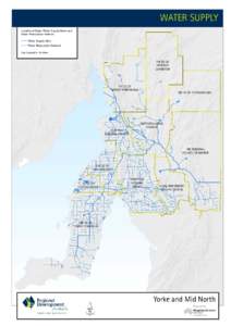 WATER SUPPLY Location of Major Water Supply Mains and Water Reticulation Network Water Supply Main Water Reticulation Network Data Supplied by: SA Water