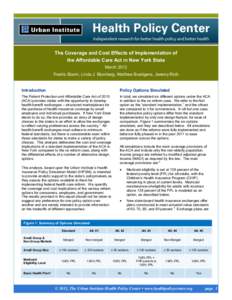 March 2012 Urban Institute Report: The Coverage and Cost Effects of Implementation of the Affordable Care Act in New York State