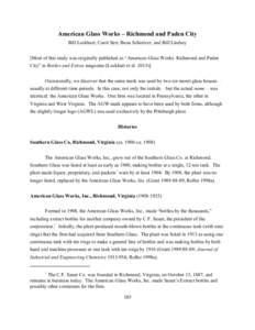 American Glass Works – Richmond and Paden City Bill Lockhart, Carol Serr, Beau Schreiver, and Bill Lindsey [Most of this study was originally published as “American Glass Works: Richmond and Paden City” in Bottles 
