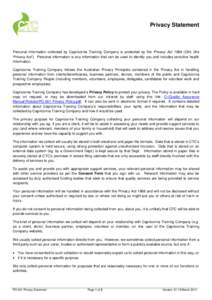 Privacy Statement  Personal information collected by Capricornia Training Company is protected by the Privacy Act[removed]Cth) (the ‘Privacy Act’). Personal information is any information that can be used to identify y