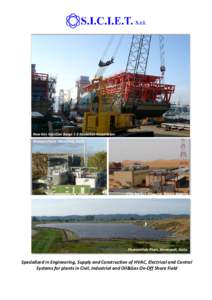 Raw Gas Injection Barge 1-2 Kashakan Kazakhstan Biomass Plant, Manciano, Italia CTH Project Rhourde Nouss Algeria  Photovoltaic Plant, Montopoli, Italia
