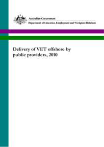 33  Delivery of VET offshore by public providers, 2010  About this report