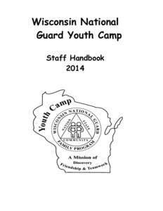 Wisconsin National Guard Youth Camp Staff Handbook 2014  Table of Contents