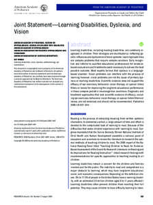 FROM THE AMERICAN ACADEMY OF PEDIATRICS Organizational Principles to Guide and Define the Child Health Care System and/or Improve the Health of all Children Joint Statement—Learning Disabilities, Dyslexia, and Vision