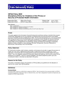 HIPAA Policy 5020 Disciplinary Policy for Violations of the Privacy or Security of Protected Health Information Responsible Office Responsible Official