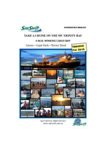 Information Booklet  TAKE A CRUISE ON THE MV TRINITY BAY A REAL WORKING CARGO SHIP  Cairns—Cape York—Torres Strait