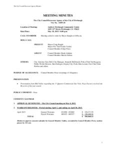 The City Council/Successor Agency Minutes  MEETING MINUTES The City Council/Successor Agency of the City of Firebaugh Vol. NoLocation of Meeting: