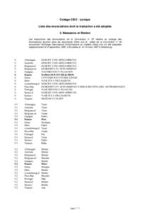 Codage CIEC - Lexique Liste des énonciations dont la traduction a été adoptée 3. Naissance et filiation Les traductions des énonciations de la Convention n° 25 relative au codage des énonciations figurant dans les