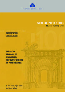 The pricing behaviour of Italian firms: new survey evidence on price stickiness