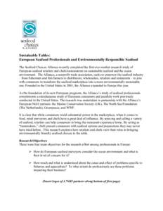 Seafood / Sustainable food system / Fish products / Seafood Choices Alliance / Sustainable seafood / Overfishing / Sustainable fishery / Tuna / Aquaculture / Fishing / Food and drink / Fish