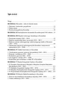 Spis treści  Wstęp .................................................................................................................. 7 ROZDZIAŁ I Koszalin – szkic do historii miasta 1. Położenie i środowisko geo